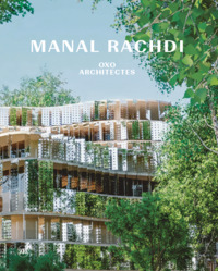 MANAL RACHDI - OXO ARCHITECTES (ED. BILINGUE FR/ANG)