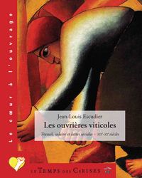 LES OUVRIERES VITICOLES