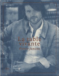 LA TABLE VIVANTE