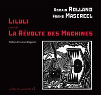 LILULI SUIVI DE LA REVOLTE DES MACHINES