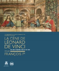 CENE DE LEONARD DE VINCI POUR FRANCOIS IER (LA)