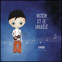 VICTOR ET LE UKULELE - AUDIO