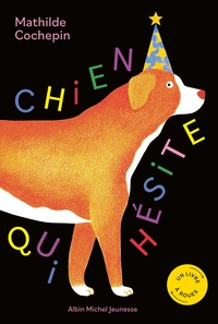 CHIEN QUI HESITE