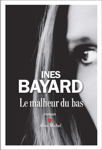 Le Malheur du bas
