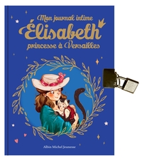 Elisabeth - Mon journal intime Elisabeth - Hors série