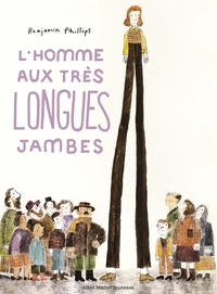 L'HOMME AUX TRES LONGUES JAMBES