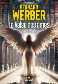 LA VALSE DES AMES