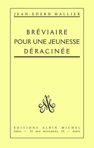 Bréviaire pour une jeunesse déracinée