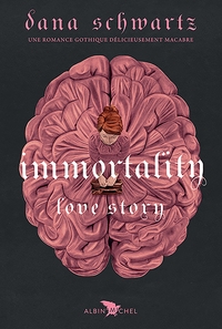 Immortality - Love story - tome 2