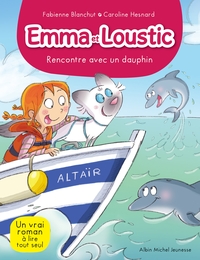 Emma et Loustic T11 Rencontre avec un dauphin