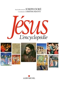 Jésus - L'encyclopédie (édition brochée)