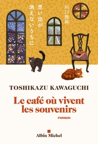 Le Café où vivent les souvenirs