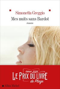 MES NUITS SANS BARDOT - PRIX DU LIVRE DE PLAGE 2024