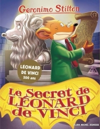 Geronimo Stilton T91 Le Secret de Léonard de Vinci