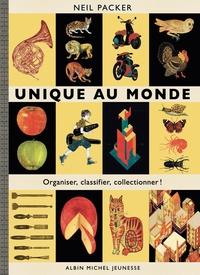 UNIQUE AU MONDE - ORGANISER, CLASSIFIER, COLLECTIONNER !