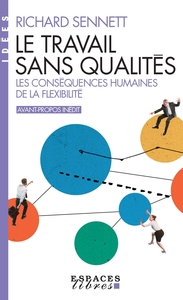 Le Travail sans qualités (Espaces Libres - Idées)