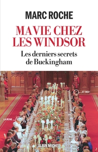 Ma vie chez les Windsor