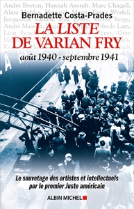 La Liste de Varian Fry (Août 1940 - septembre 1941)