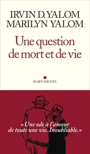 Une question de mort et de vie