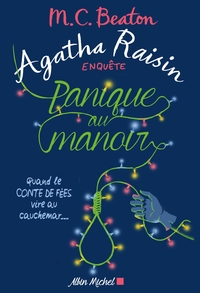 Agatha Raisin enquête 10 - Panique au manoir