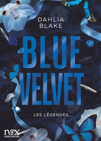 Les Légendes - tome 3 - Blue Velvet