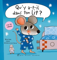 QU'Y A-T-IL DANS TON LIT ? - PETITE SOURIS