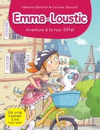 EMMA ET LOUSTIC - AVENTURE A LA TOUR EIFFEL T 2