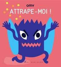 Attrape-moi !