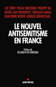 Le Nouvel Antisémitisme en France