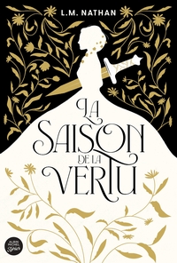 La Saison de la vertu