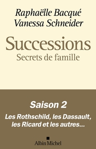 SUCCESSIONS - SAISON 2 : SECRETS DE FAMILLE