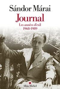 JOURNAL - VOLUME 3 - LES ANNEES D'EXIL 1968-1989