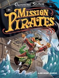 VOYAGE DANS LE TEMPS T11- MISSION PIRATES