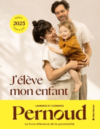J'ELEVE MON ENFANT - EDITION 2025