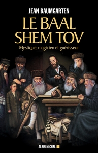 Le Baal Shem Tov