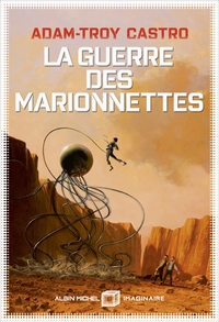 Andrea Cort - tome 3 - La Guerre des marionnettes