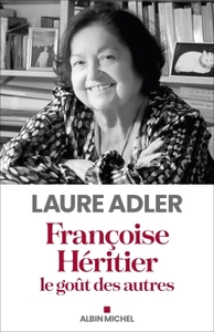 Françoise Héritier, le goût des autres