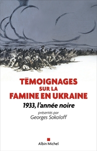 Témoignages sur la famine en Ukraine (édition 2022)