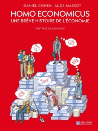 HOMO ECONOMICUS - UNE BREVE HISTOIRE DE L'ECONOMIE (BD)
