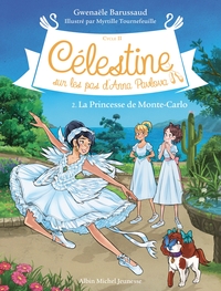 Célestine C2 T2 La Princesse de Monte-Carlo