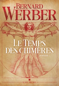 Le Temps des chimères