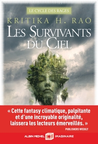 Le Cycle des Rages - tome 1 - Les Survivants du ciel