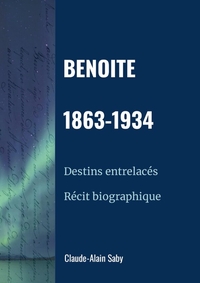 Benoite 1863-1934