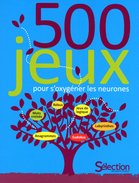 500 jeux pour s'oxygener les neurones