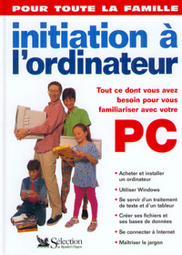 Initiation à l'ordinateur pour toute la famille