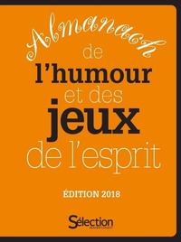 Almanach de l'humour et des jeux de l'esprit - édition 2018