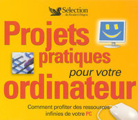 Projets pratiques pour votre ordinateur avec CD