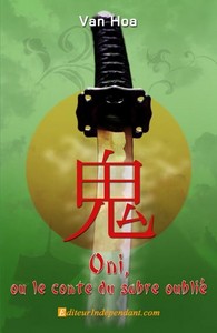 Oni ou Le conte du sabre oublié - roman