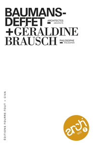 Architexto #07 "Baumans-Deffet, architectes / G. Brausch, philosophe"