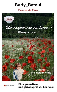 UN COQUELICOT EN HIVER ?  POURQUOI PAS...